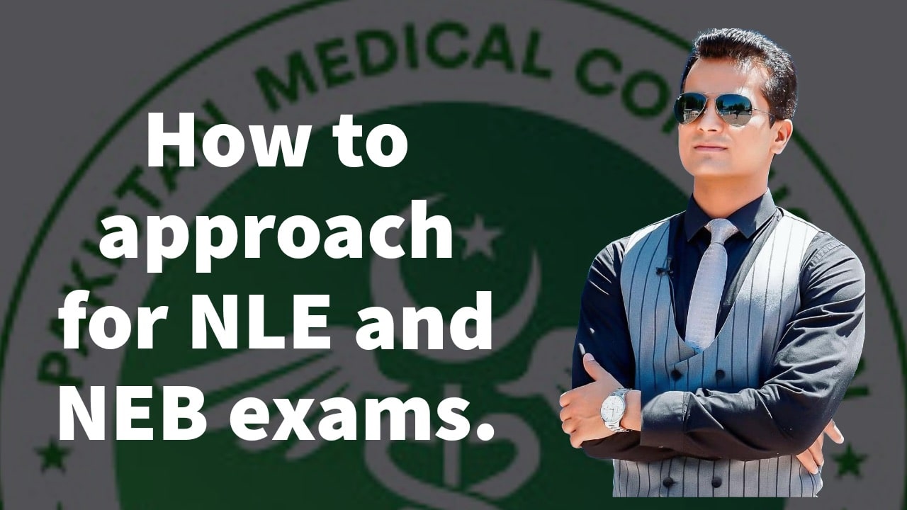 How to approach for NLE and NEB exams