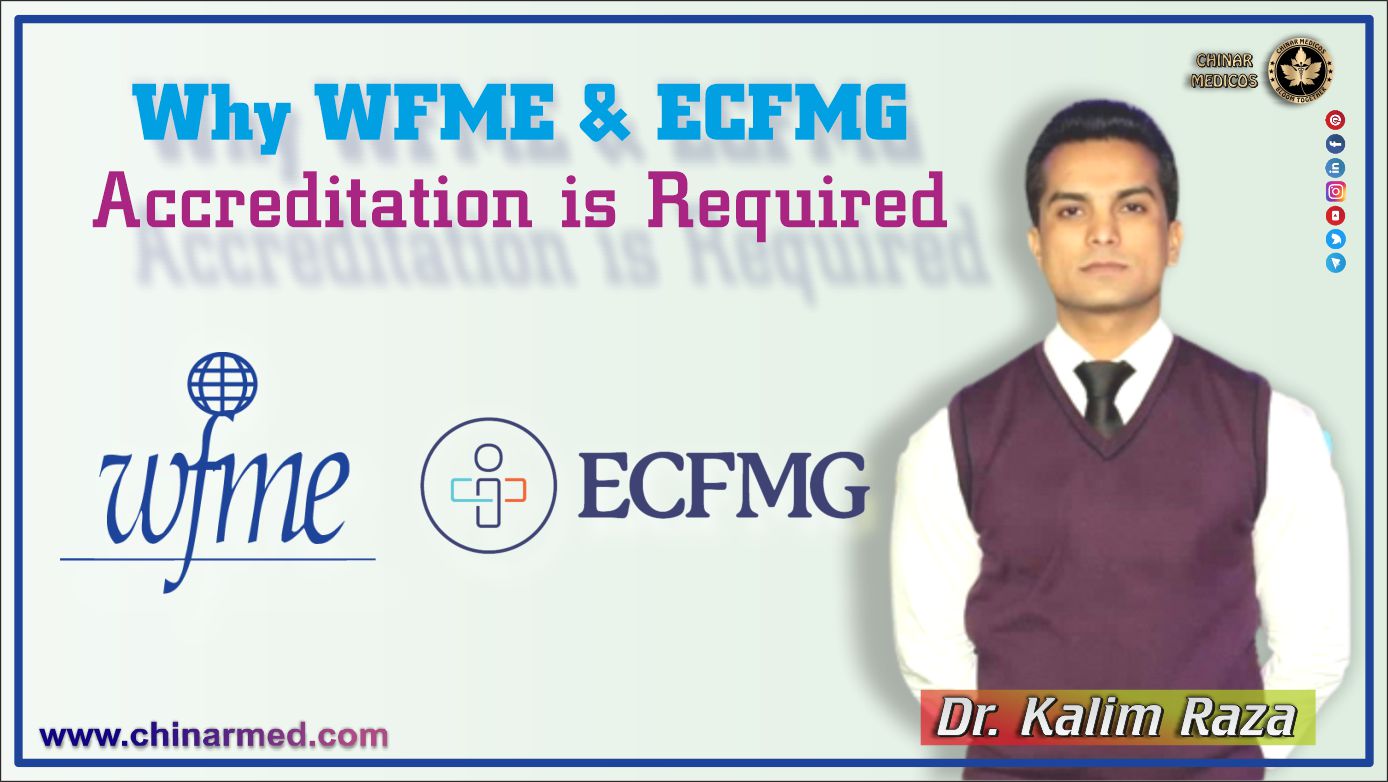 Why WFME accreditation is required